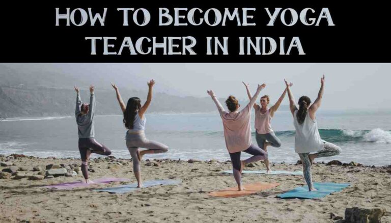 how to become yoga teacher in india